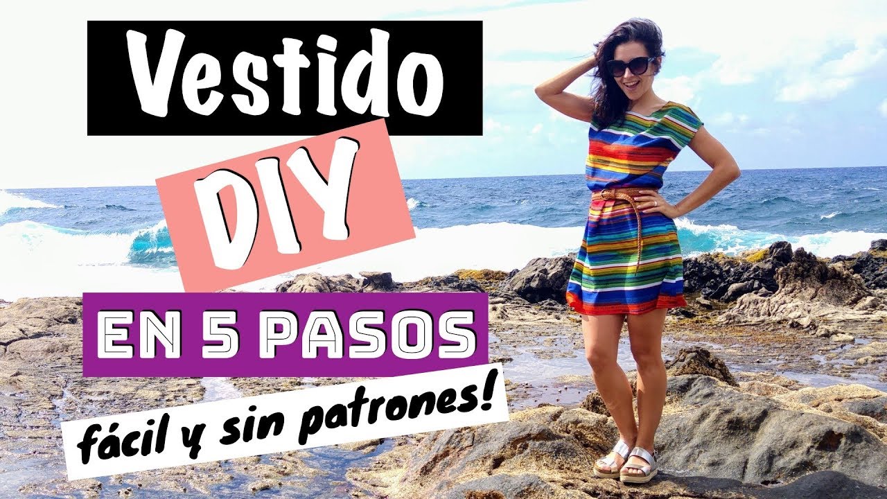 DIY | Vestido fácil y sin patrones, en 5 pasos!