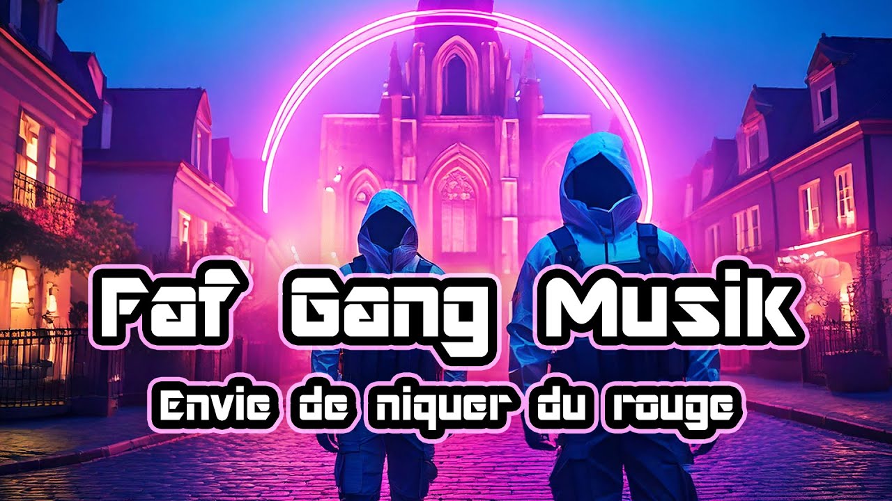 Faf Gang Musik - Envie de niquer du rouge