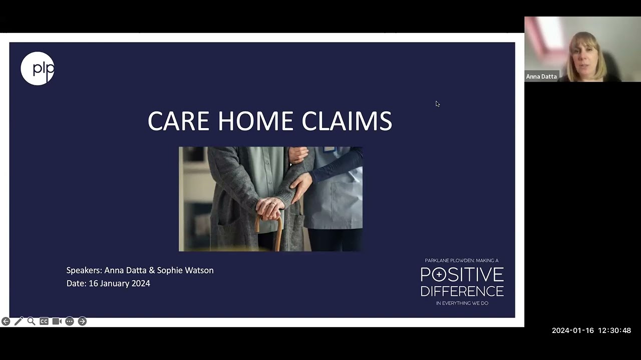 Care home claims - Anna Datta and Sophie Watson - Clinical Negligence Law with Lunch | 16.01.24