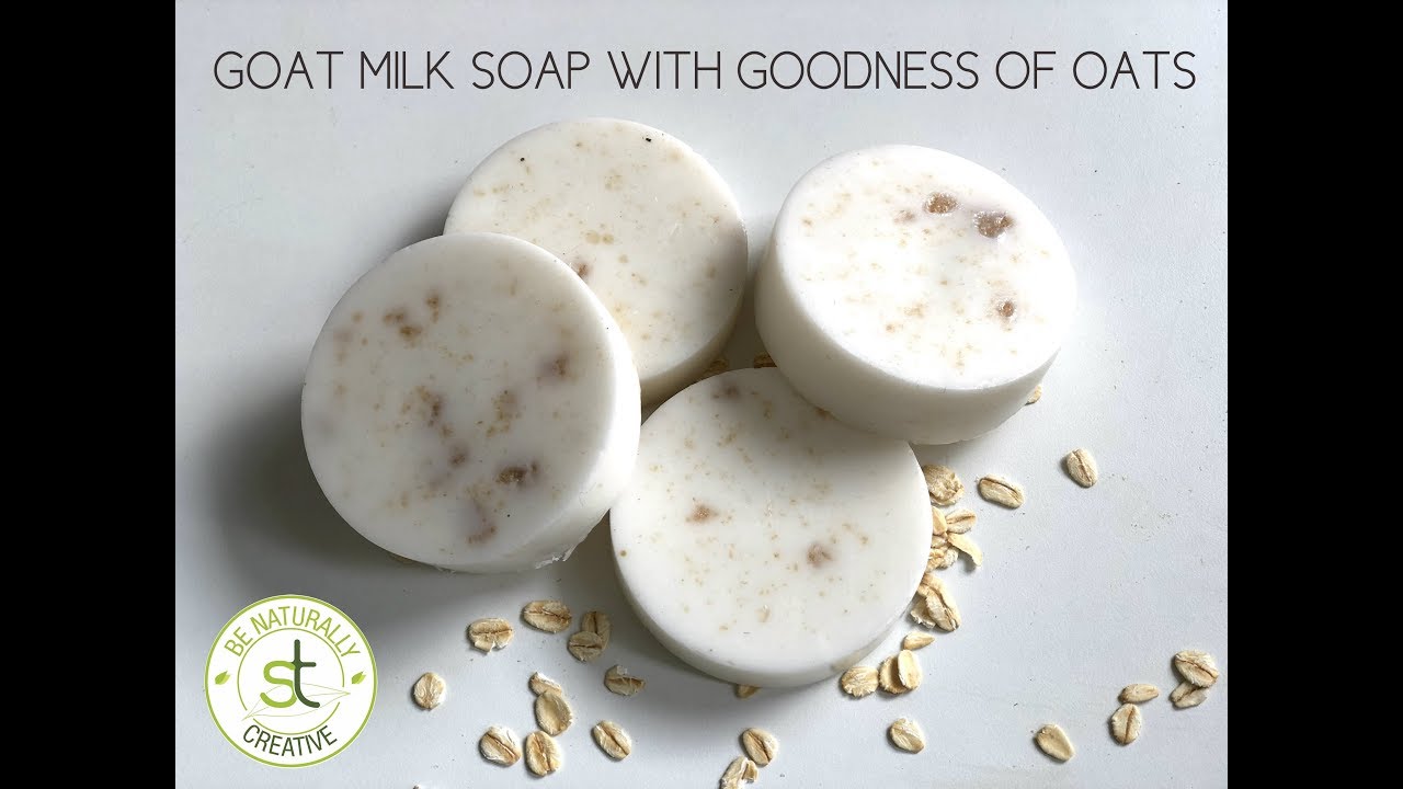 DIY : Goat Milk & Oats Soap for Skin Lightening , Sulfate and Paraben Free
