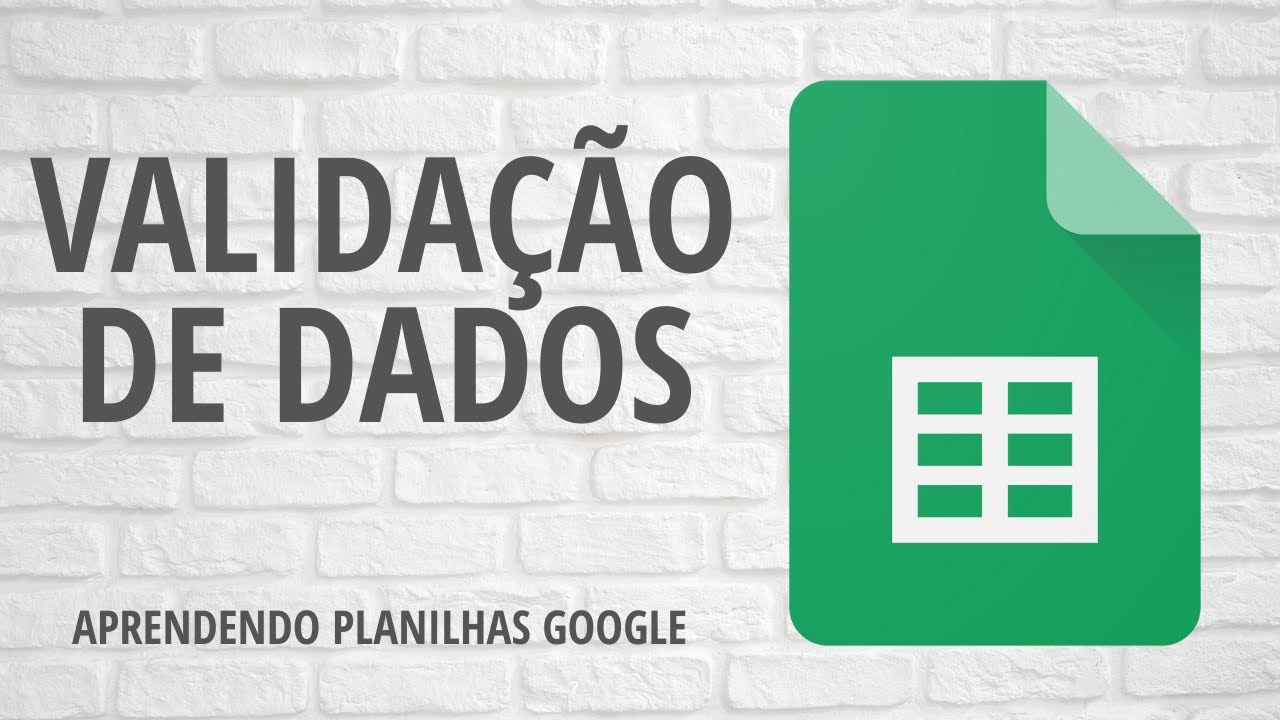 Validação de Dados | Aprendendo Planilhas Google