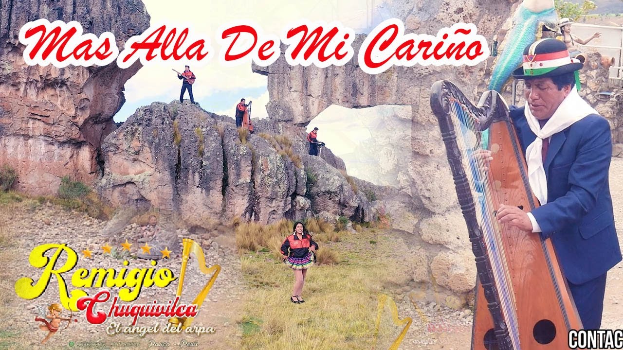 REMIGIO CHUQUIVILCA  ♫ MAS ALLA DE MI CARIÑO   ♫ VIDEO CLIP OFICIAL  2023 ™✔