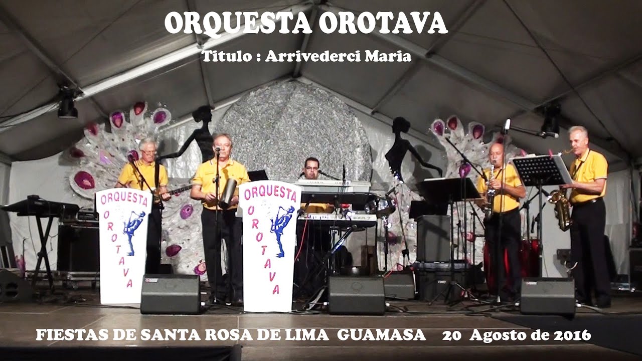 ORQUESTA OROTAVA   arrivederci maria