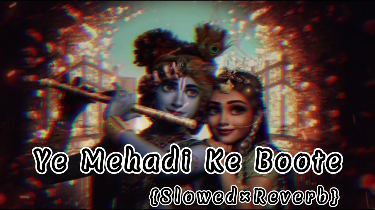 {Slowed+Reverb} Yeh Menhdi Ke Boote || Humko Tumse Pyaar Hai || #tseries #slowedandreverb #lovesong