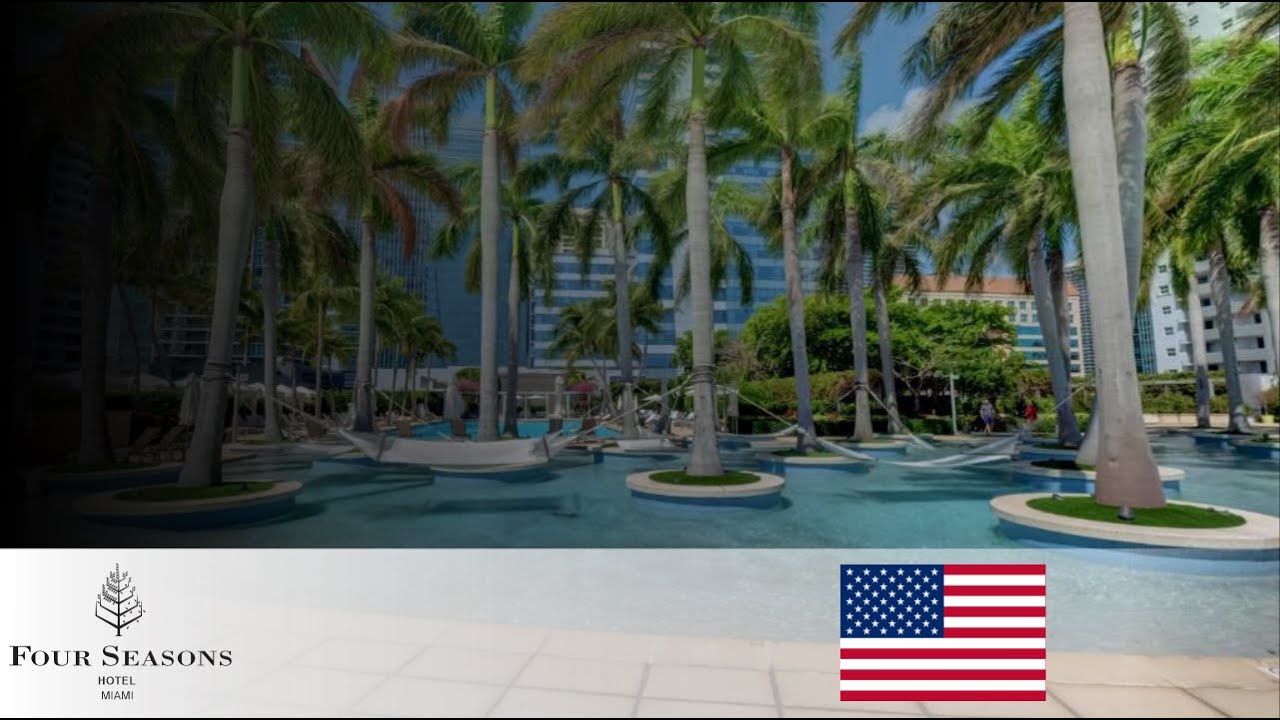 FOUR SEASONS HOTEL MIAMI  I  BRICKELL  I   USA VACTION