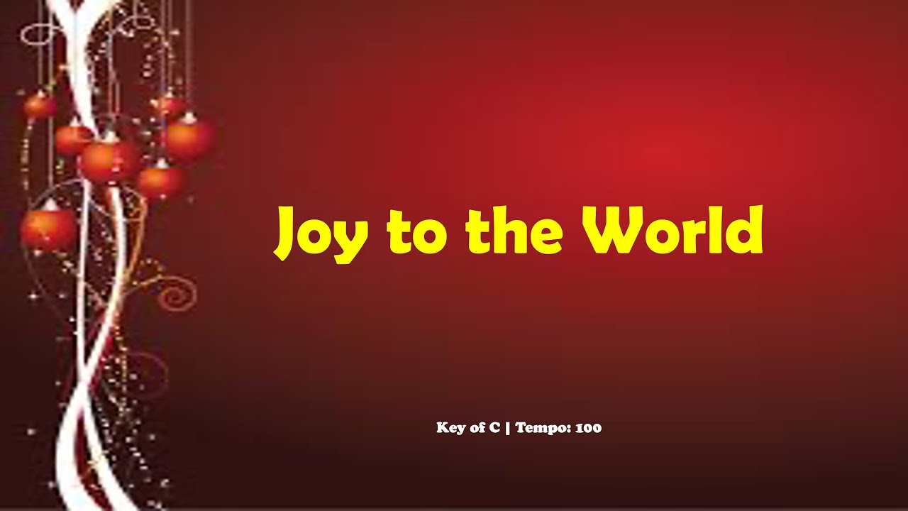 Joy to the World, Piano Accompaniment with LYRICS and SCORE, Key of C | John Irving