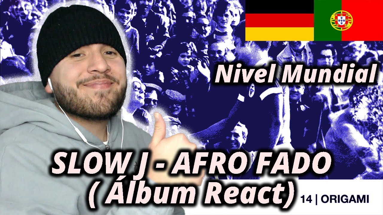 Slow J - Afro Fado (Álbum React) React a Rap álbuns portugueses#16