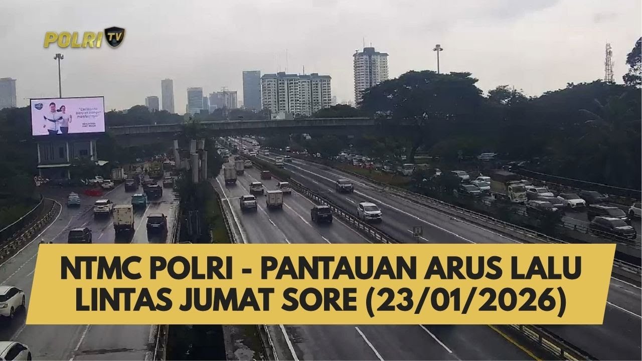 NTMC POLRI - PANTAUAN ARUS LALU LINTAS JUMAT SORE (23/01/2026)