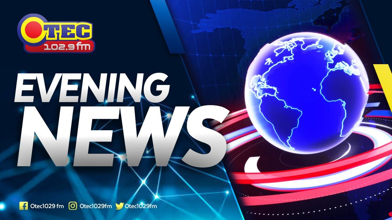 OTEC NEWS @ 6 PM ••• (((LIVE))) ••• ON OTEC 1029FM ••• 10TH  FEBRUARY 2026