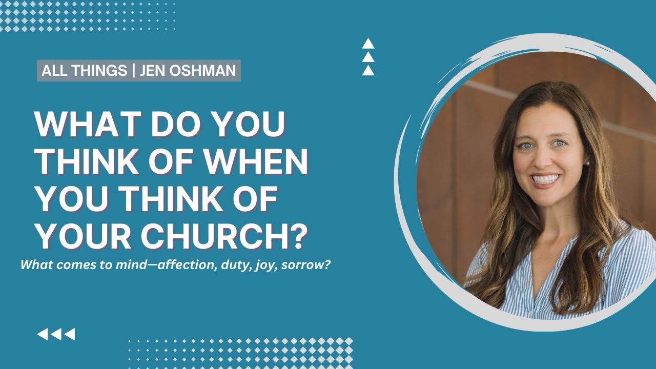 All Things Episode 104: Love Your Church