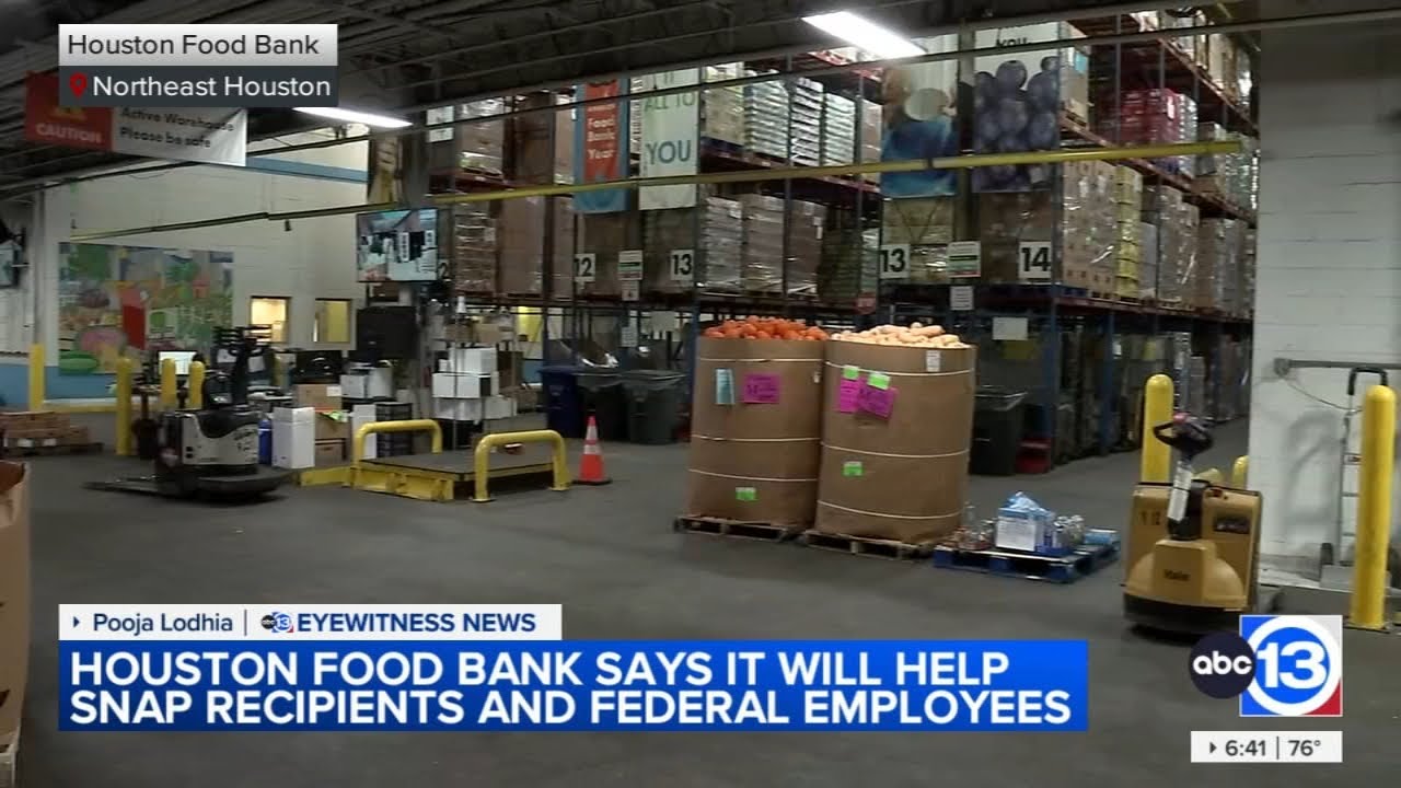 Houston Food Bank prepares for SNAP to end amid government shutdown
