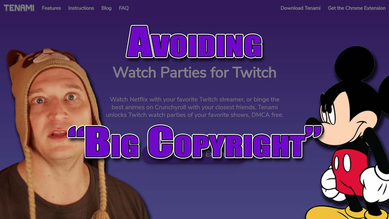 Avoiding Copyright Problems with Twitch Watch Parties (Tenami.tv)