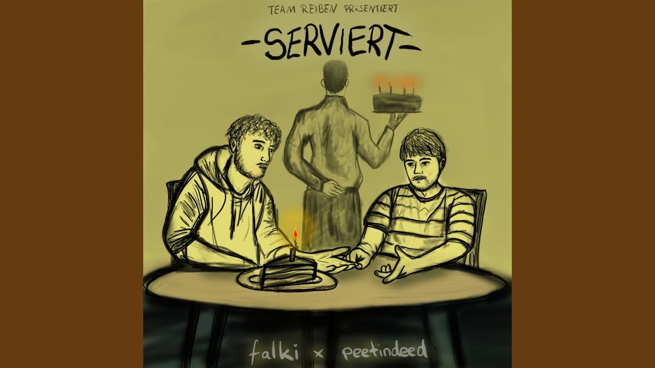 Serviert