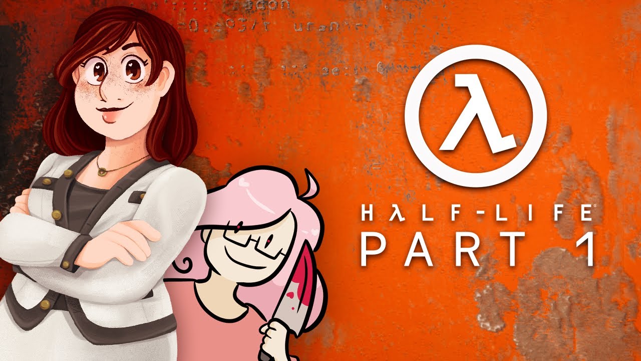 Rough First Day | Half-Life - PART 1