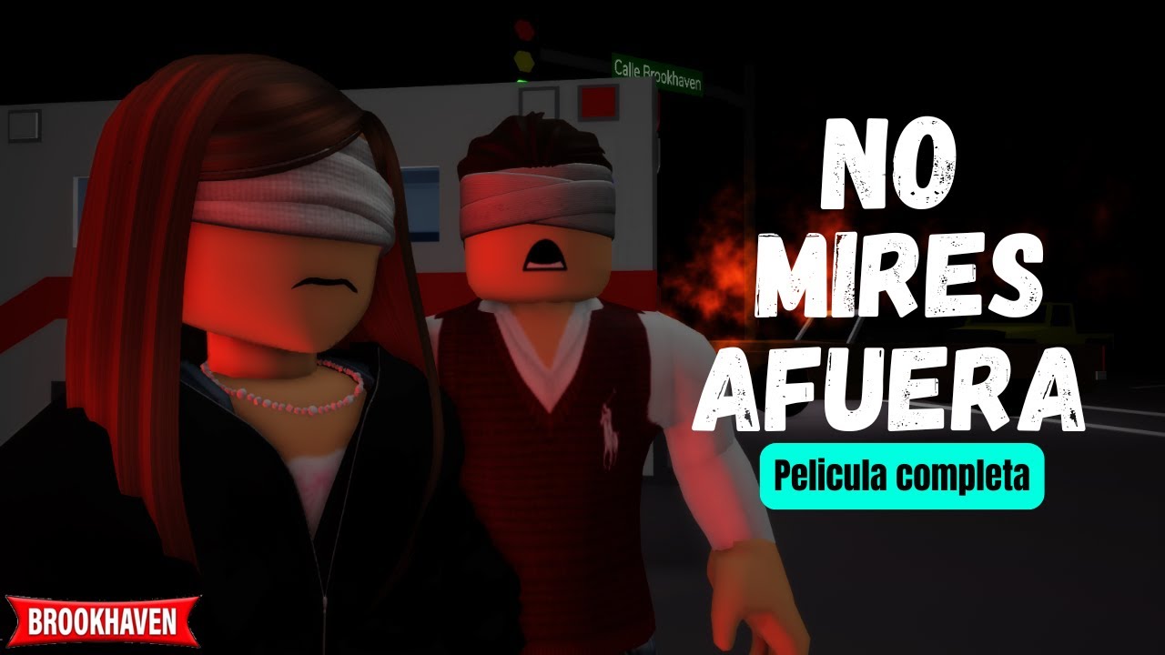 NO MIRES AFUERA - Pelicula Completa | Mini Pelicula | Brookhaven rp🏡historia de roblox