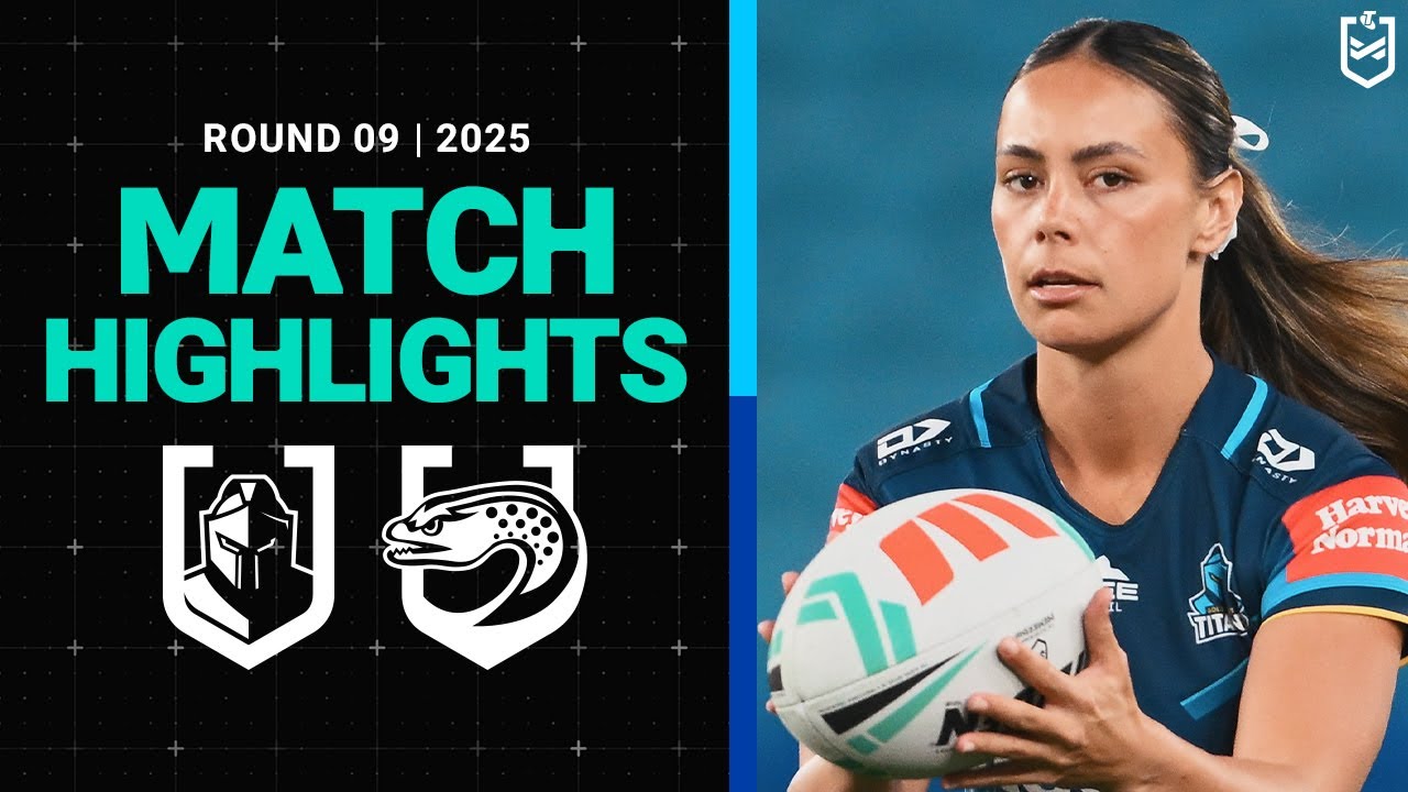 2025 NRLW Match Highlights | Titans v Eels | Round 9