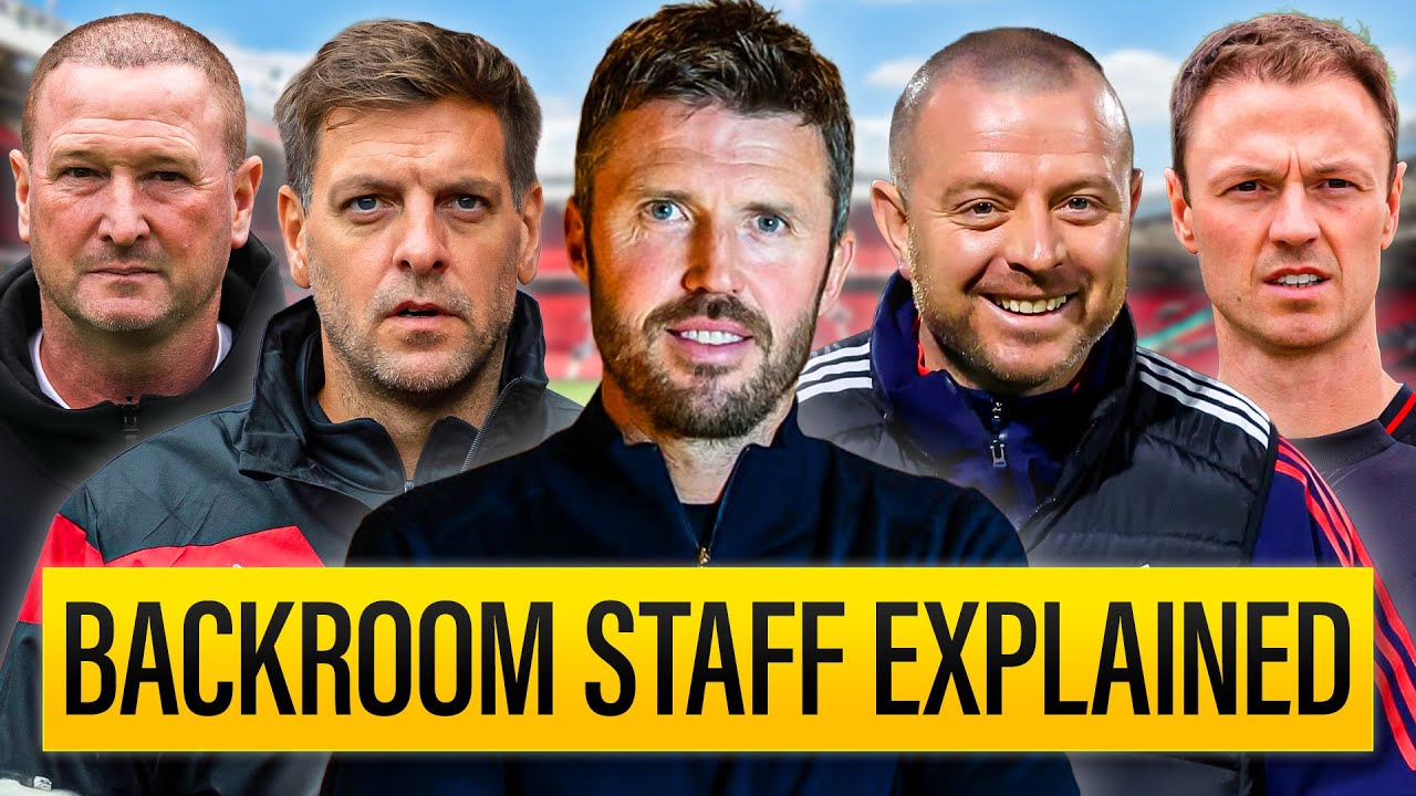 Michael Carrick's Backroom Staff Explained
