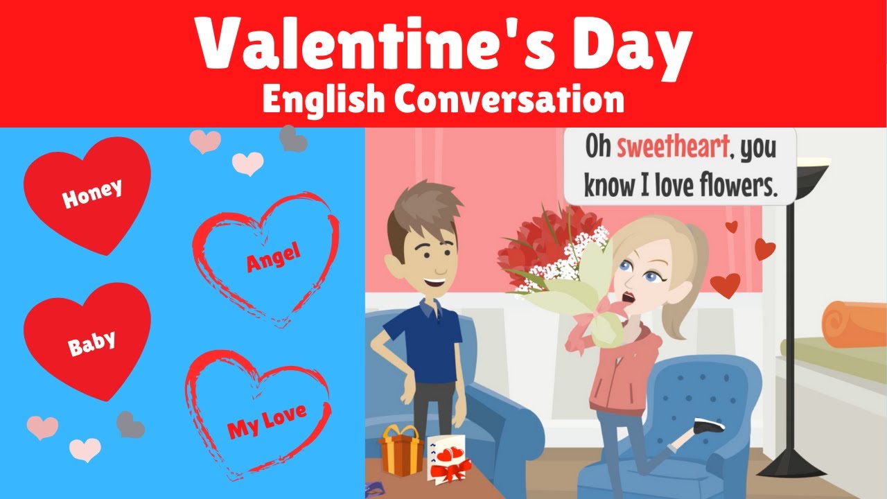 A Conversation about Valentine's Day | Terms of Endearment | English Idioms and Expressions
