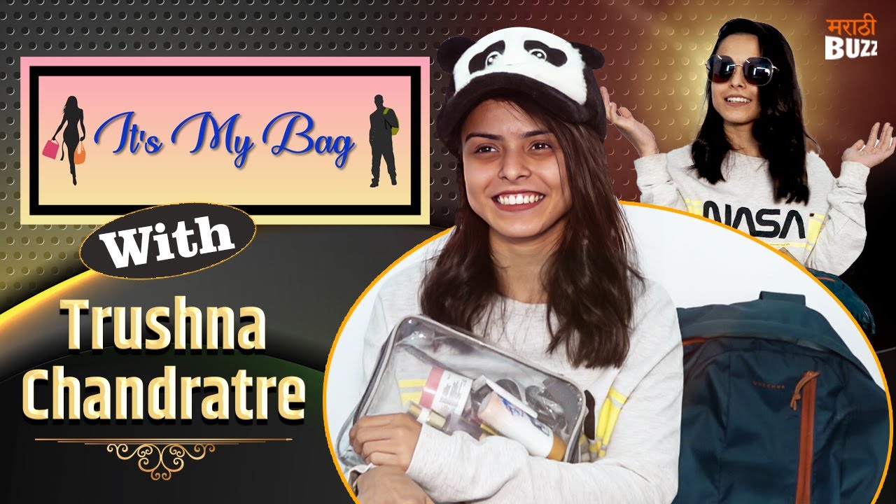 It's My Bag With Trushna Chandratre | He Man Baware | Vaidehi