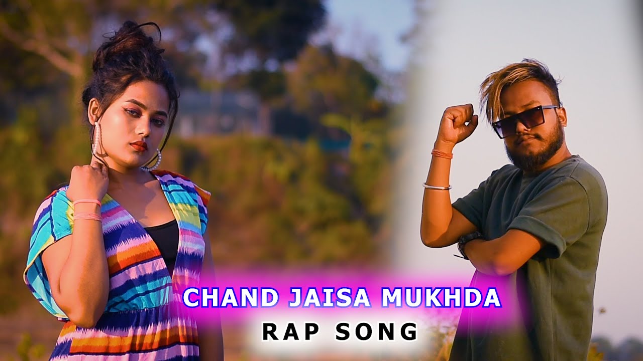 CHAND JAISA MUKHDA || Official Video , Rap Song , Diamond Oraon , Puja Oraon , Dooars Diamond