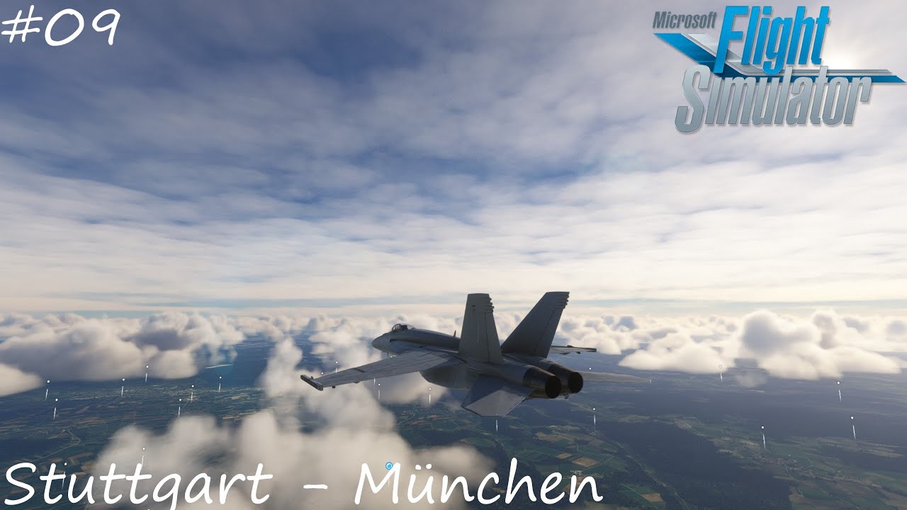 Microsoft Flight Simulator Timelapse | Mit dem Düsenjet von Stuttgart nach München | #09