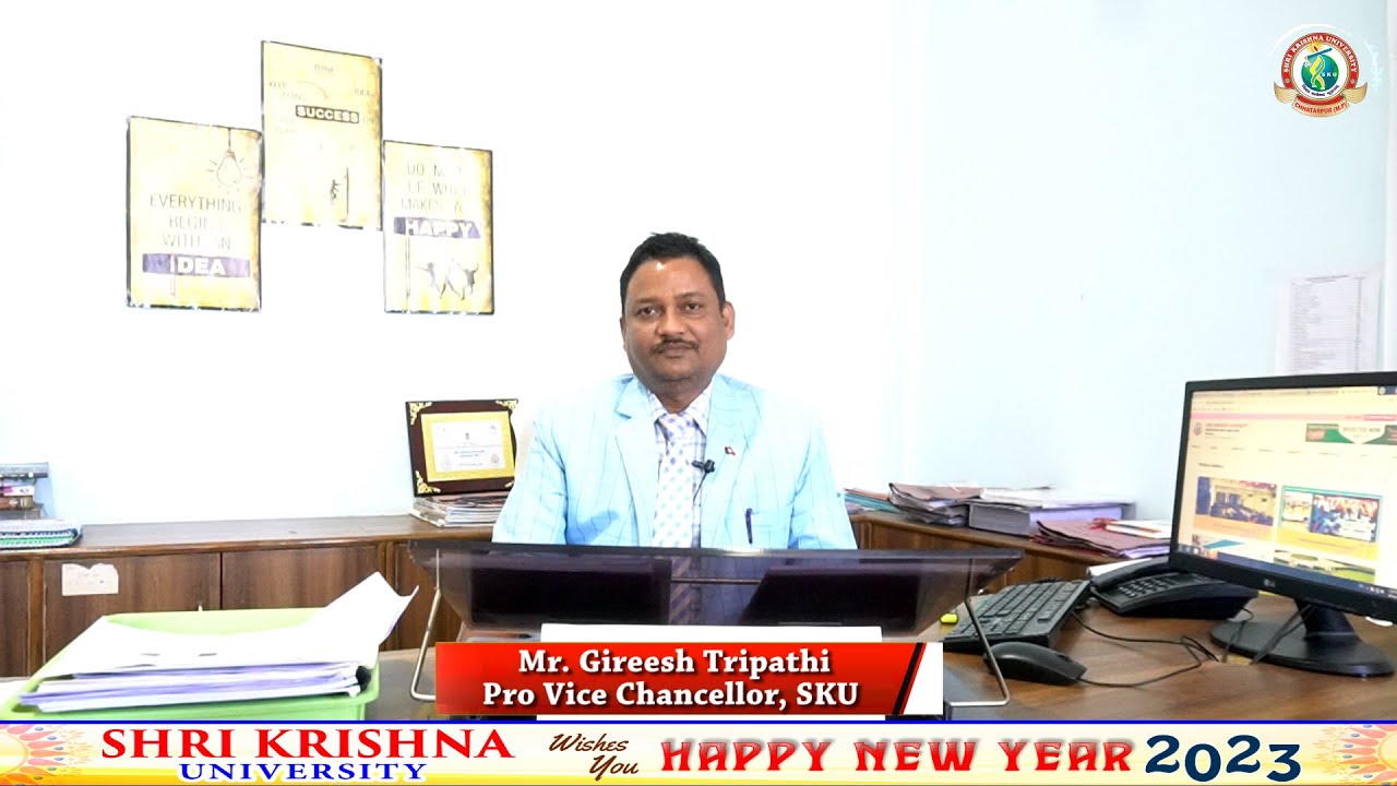 New Year Greetings | Mr. Gireesh Tripathi | Pro Vice Chancellor | SKU Chhatarpur