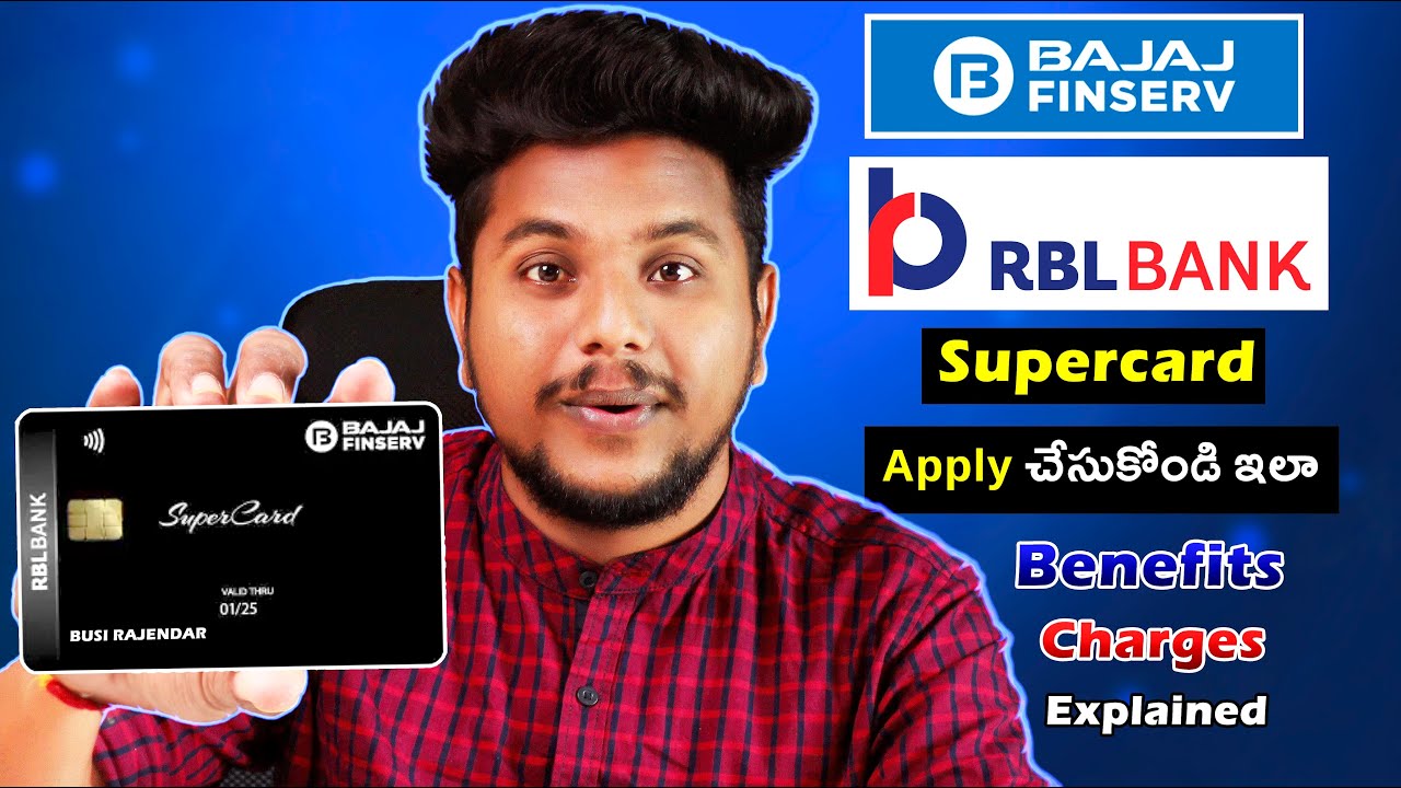 Bajaj Finserv RBL Bank Supercard - Online Apply 2023 | Bajaj RBL Super Credit Card Benefits Telugu