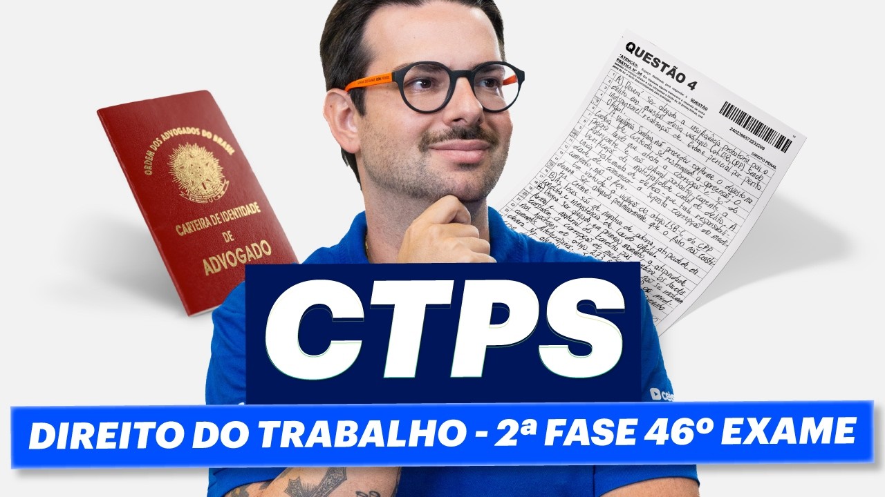 Aula completa DIREITO DO TRABALHO ✍️ |  2&ordf; Fase 46&ordm; Exame