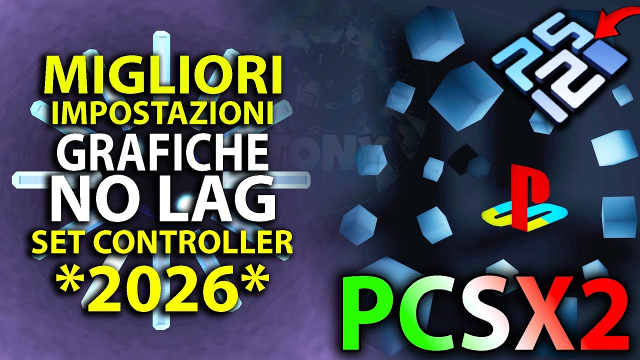 *2026* PCSX2 | ✅Migliori impostazioni grafiche + settaggio controller + BIOS (NO LAG / BOOST FPS)