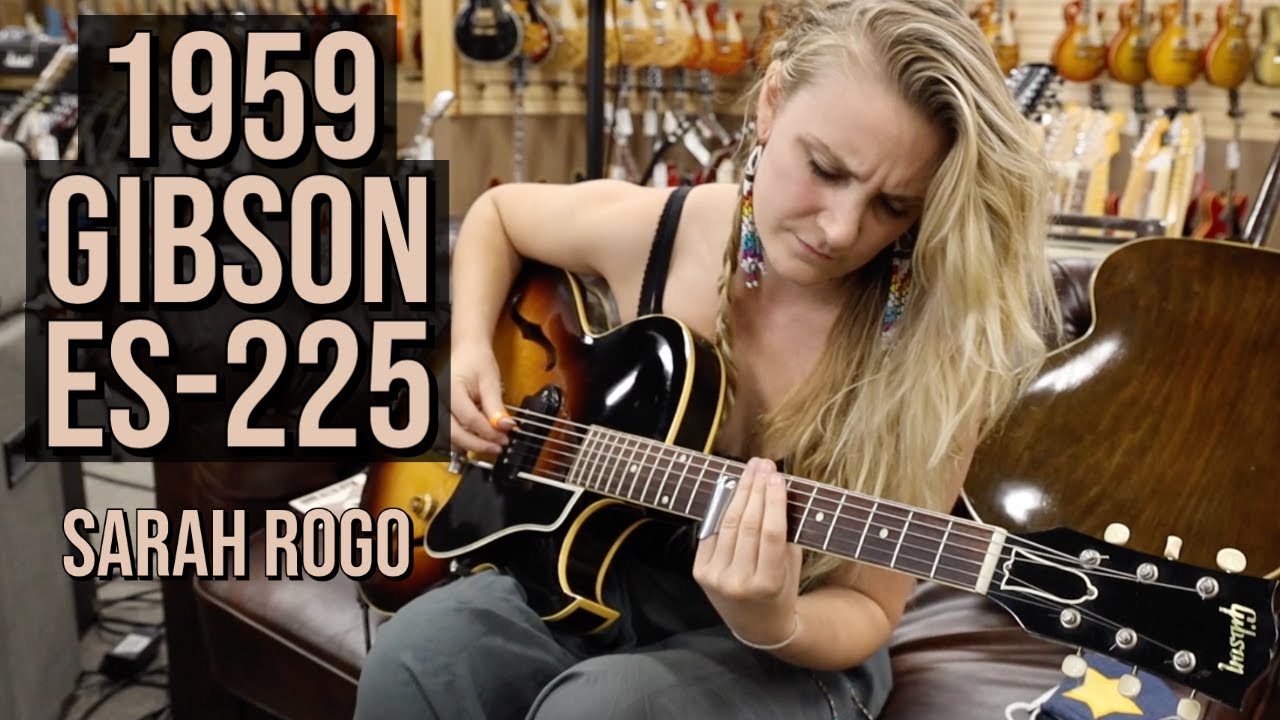 Sarah Rogo playing a 1959 Gibson ES-225 at Norman's Rare Guitars