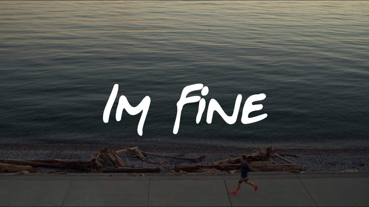 I'm Fine