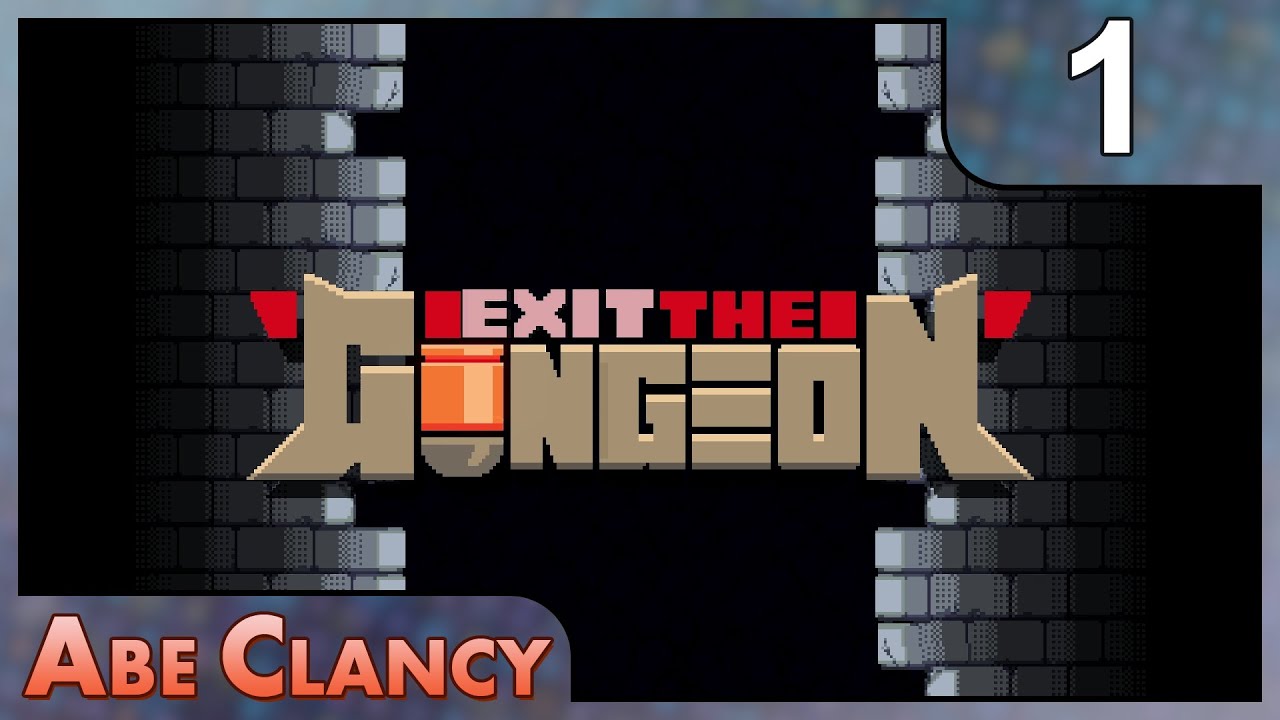 AbeClancy Plays: Exit the Gungeon - 1 - Pilot & Hunter