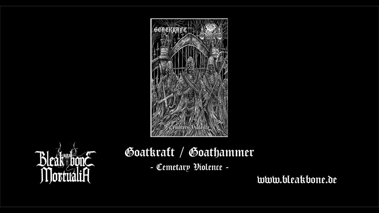 Goatkraft / Goathammer - Cemetary Violence