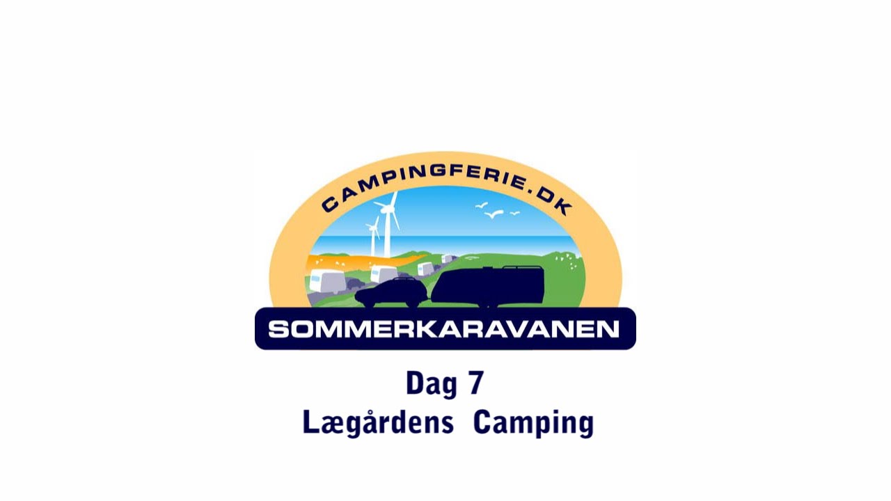 Sommerkaravanen 2015 Dag 7 (Lægårdens Camping)