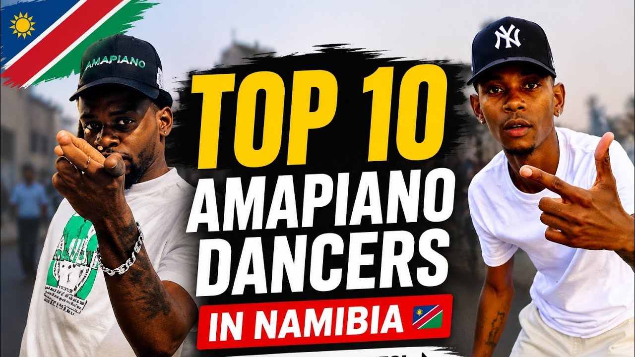 Top 10 Best Amapiano Dancers in Namibia 🇳🇦| Must-Watch Moves!