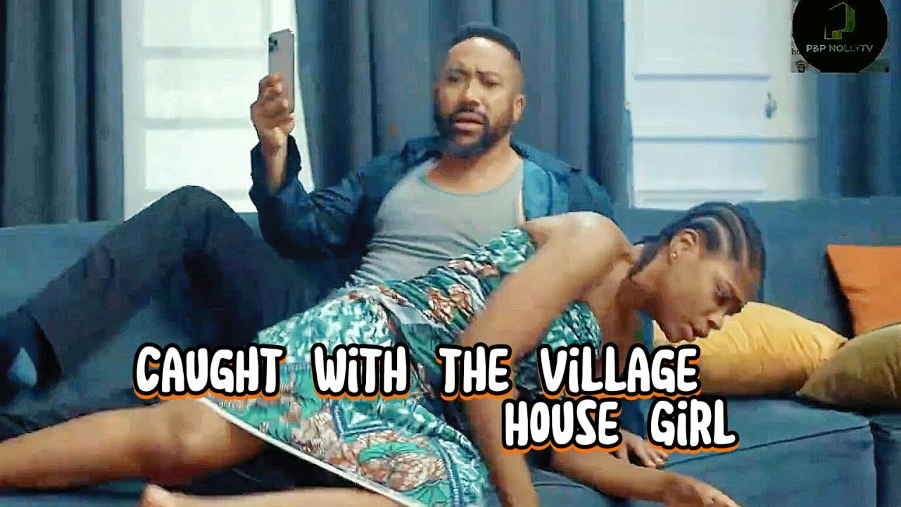 Caught with the Village Girl ~ Nigerian Nollywood latest movies ~ Majid Michel Ghanaian actor