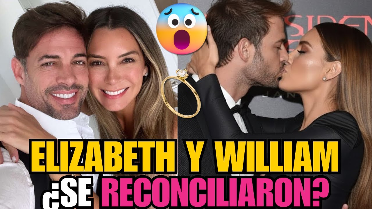 😱William Levy y Elizabeth Gutiérrez: ¿Están a punto de RECONCILIARSE?