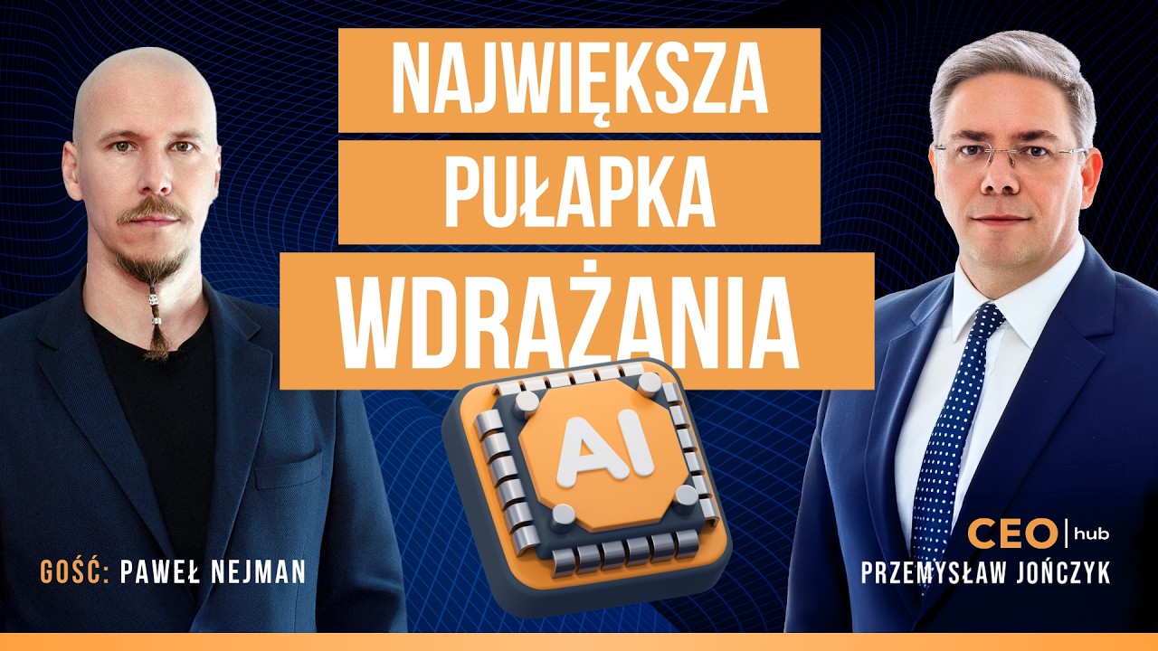 Jak uniknąć kosztownych błęd&oacute;w przy automatyzacji z AI? | Paweł Nejman & Przemysław Jończyk