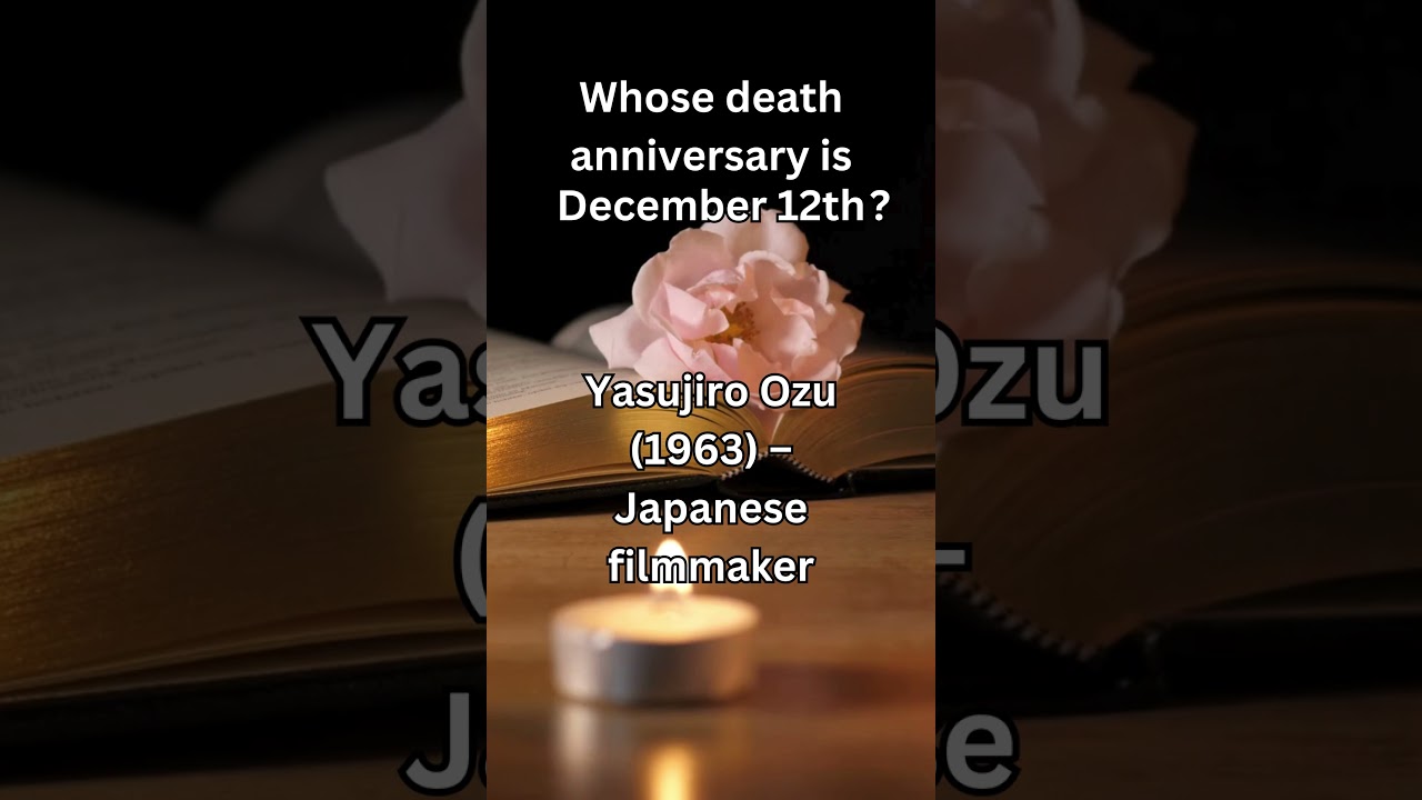 Death anniversary December 12th