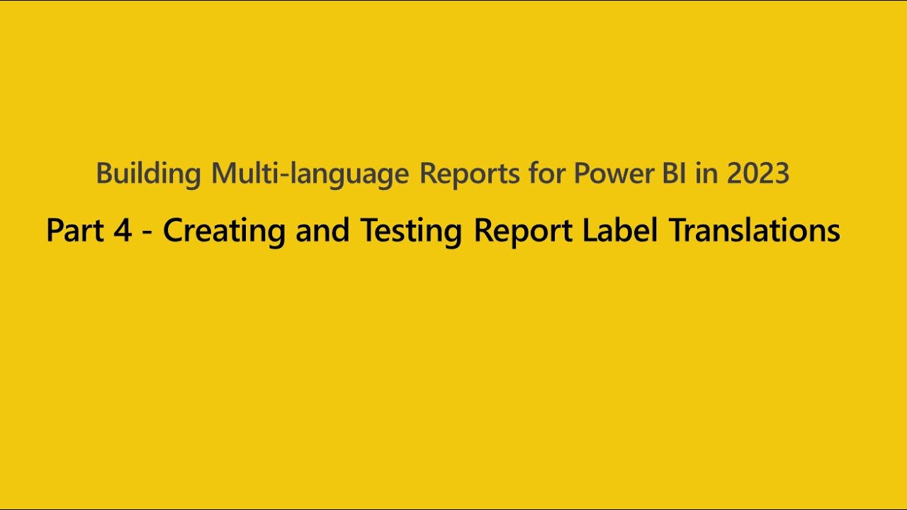 Creating and Testing Report Label Translations