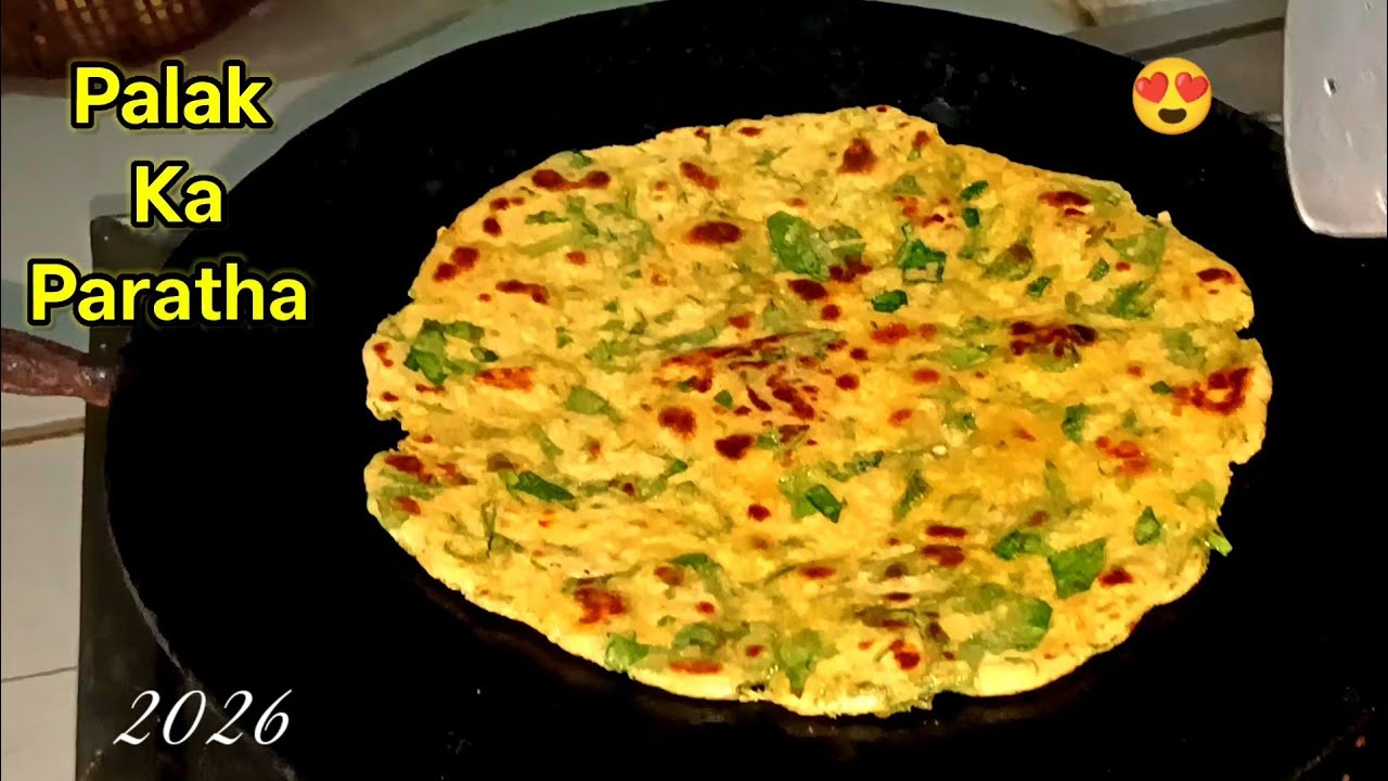 Palak Ka paratha Esa Kabi Nhi Banaya Hoga❤️‍🔥😍