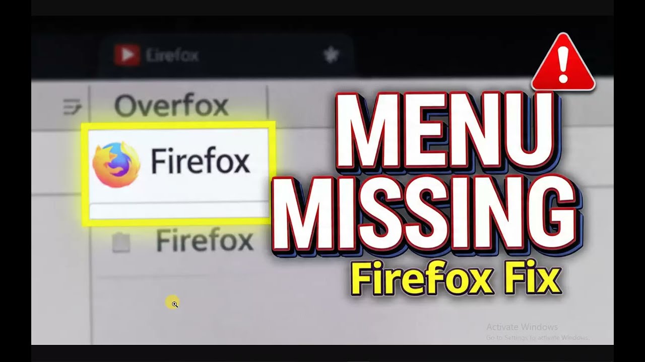 How to Fix Overflow Menu Missing in Firefox Version 67