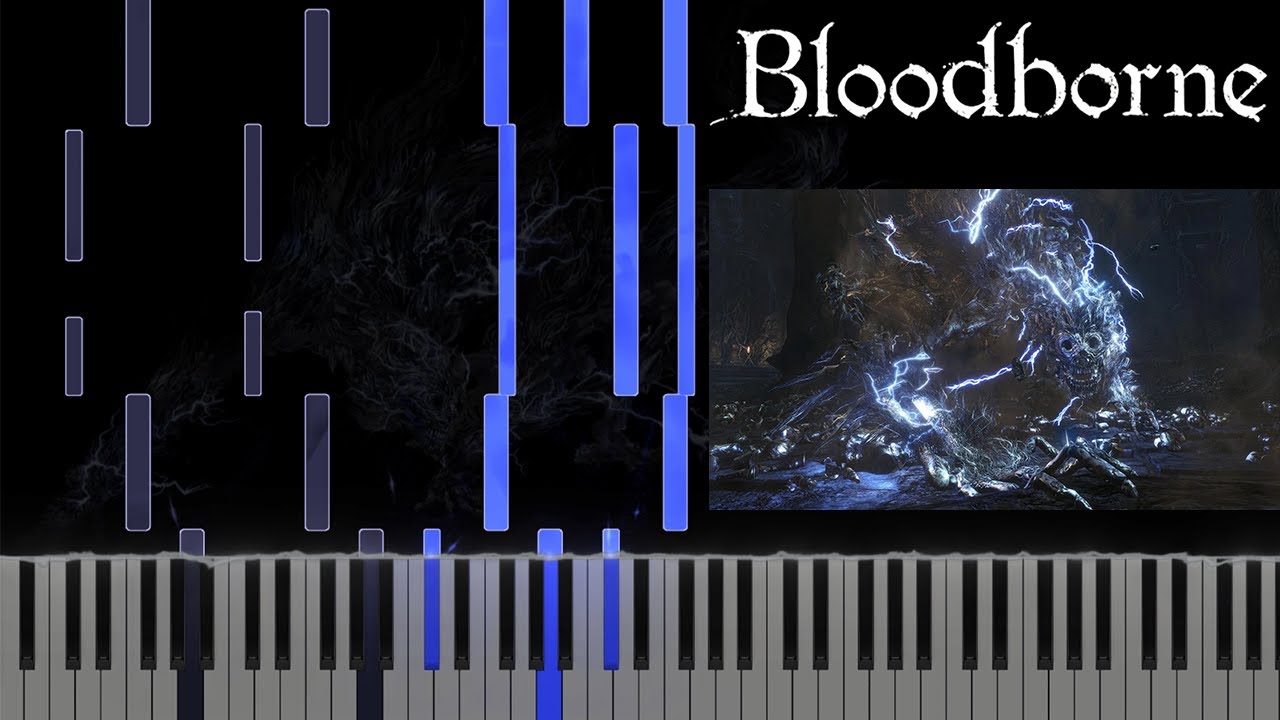 BLOODBORNE - Darkbeast Theme on Piano