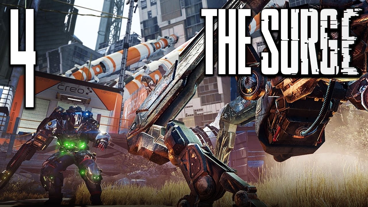 The Surge #4 [Роботы ломают мне ж... изнь]