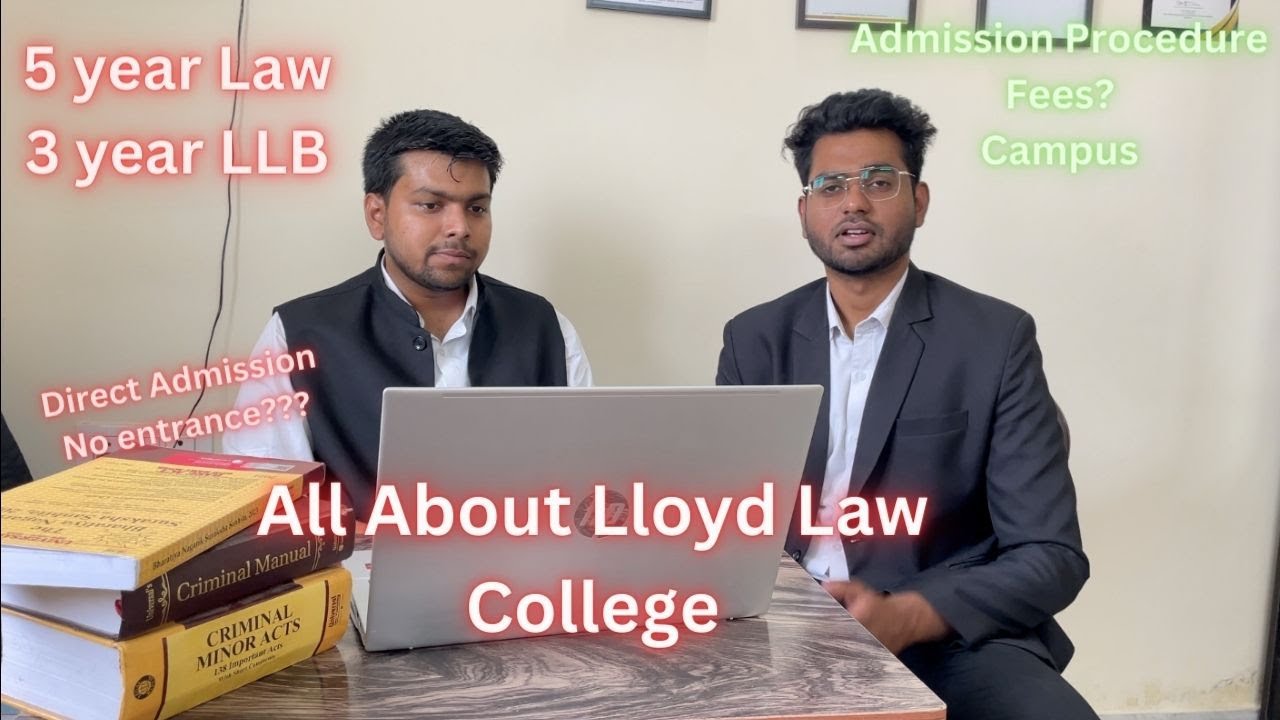 All About Lloyd Law College | Admission Process | Best Law College in Delhi/NCR