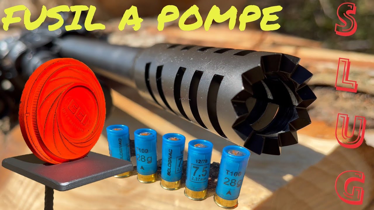 TIR RECREATIF AU FUSIL A POMPE FABARM + SLUG ISSU DU RECHARGEMENT + FABRICATION SUPPORTS PLATEAUX