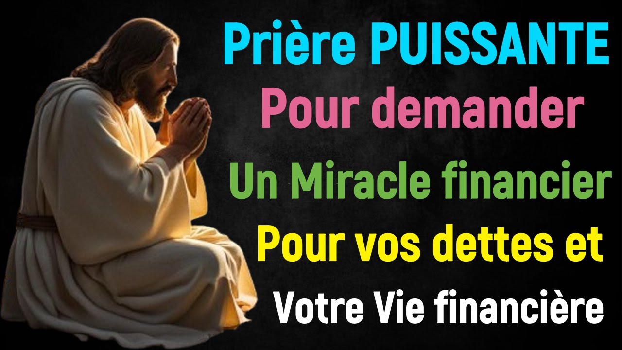 Pri&egrave;re PUISSANTE  Pour demander Un Miracle Financier dans votre Vie Pour resoudre Vos dettes probl&egrave;m