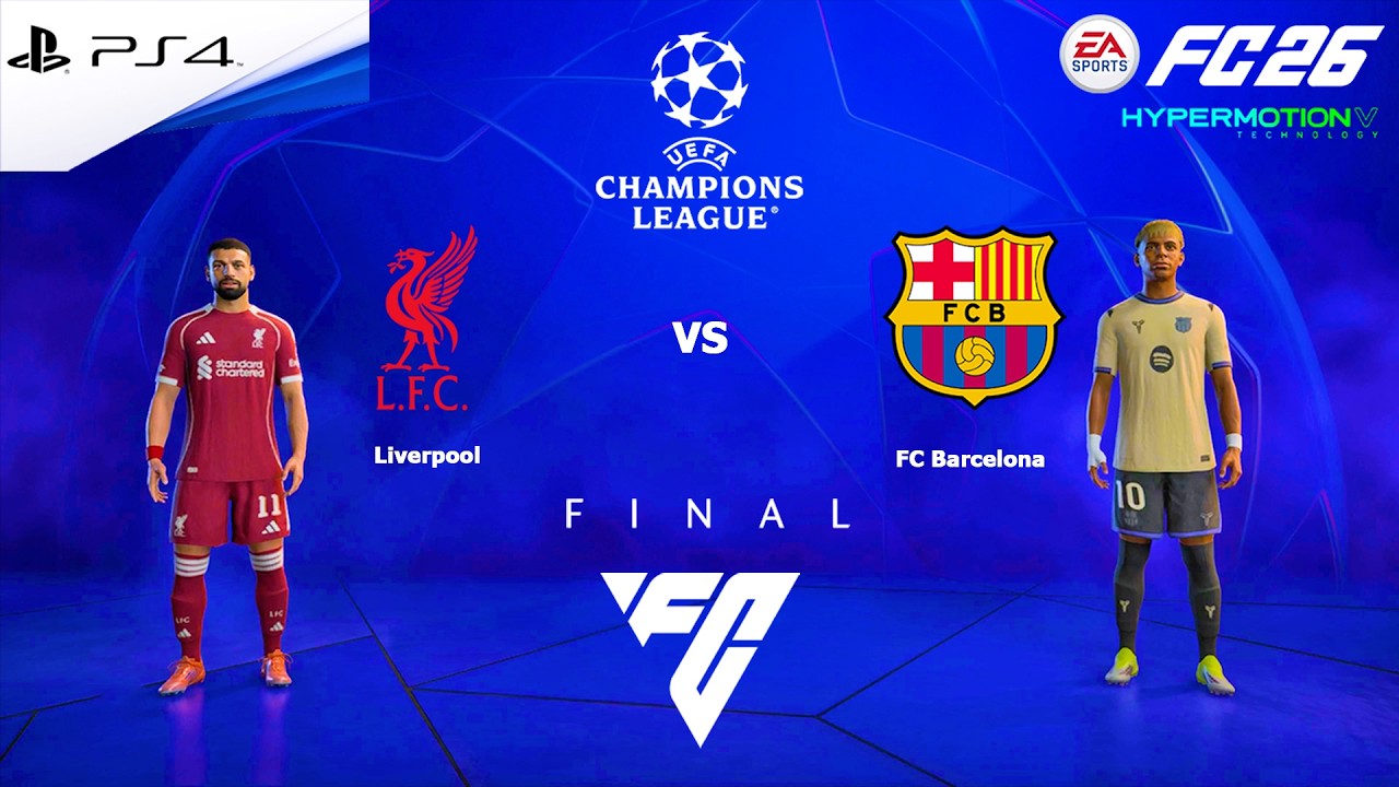 FC 26 PS4 - Liverpool vs Barcelona | UEFA Champions League Final 2025-26