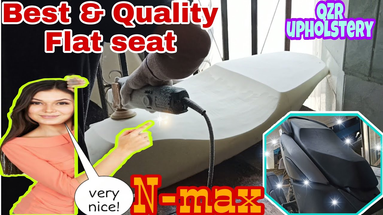 best and quality flat seat for n-max yamaha - QZR upholstery/all in