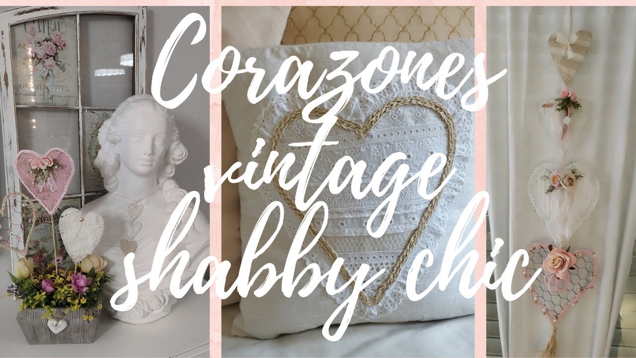 Corazones vintage shabby chic